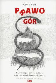 Okładka książki Prawo gór.Najsłynniejsze sprawy sądowe, które...