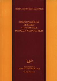 Okładka książki Rozwój psychiczny młodzieży a jej koncepcje dotyczące własnego życia