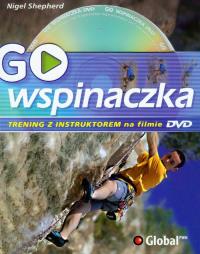Okładka książki GO Wspinaczka Trening z instruktorem na filmie DVD