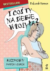 Okładka książki I coś Ty na siebie włożyła?