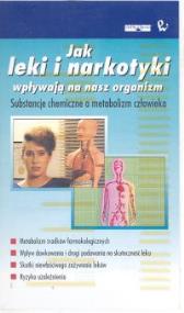 Opakowanie Jak leki i narkotyki wpływają na nasz organizm