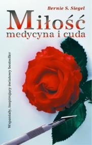 Okładka książki Miłość medycyna i cuda 
