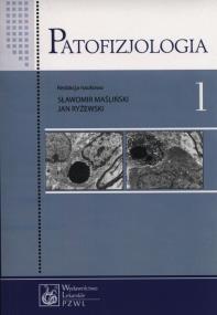 Patofizjologia Tom 1. Wydawca: PZWL. ZdrowePodejscie.pl Opakowanie Patofizjologia Tom 1