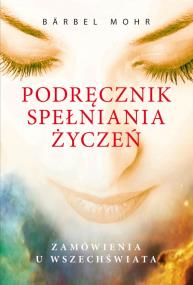 Okładka książki Podręcznik spełniania życzeń