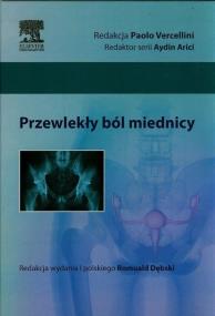 Przewlekły ból miednicy. Wydawca: Urban & Partner. ZdrowePodejscie.pl Opakowanie Przewlekły ból miednicy