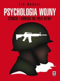 Psychologia wojny RM. Autor: Murray Leo. ZdrowePodejscie.pl Okładka książki Psychologia wojny RM