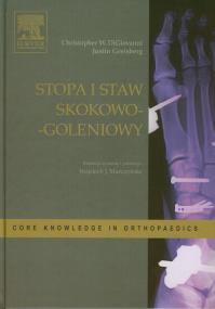 Stopa i staw skokowo-goleniowy. Autor: DiGiovanni Christopher W., Greisberg Justin. ZdrowePodejscie.pl Okładka książki Stopa i staw skokowo-goleniowy