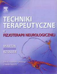 Okładka książki Techniki terapeutyczne w fizjoterapii neurologicznej