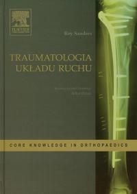 Okładka książki Traumatologia układu ruchu