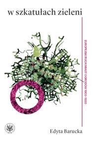 Okładka książki W szkatułach zieleni