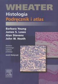 Okładka książki Wheater Histologia Podręcznik i atlas
