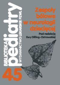 Opakowanie Zespoły bólowe w neurologii dziecięcej