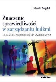 Okładka książki Znaczenie sprawiedliwości w zarządzaniu ludźmi