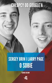 Okładka książki Chłopcy od Google'a. Larry Page i Serge Brin o sob