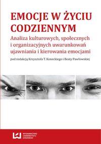 Emocje w życiu codziennym. Wydawca: Wydawnictwo Uniwersytetu Łódzkiego. ZdrowePodejscie.pl Opakowanie Emocje w życiu codziennym