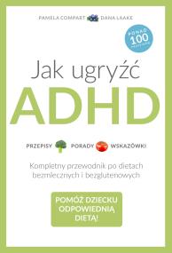 Okładka książki Jak ugryźć ADHD