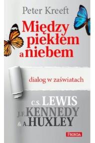 Okładka książki Między piekłem a niebem. Dialog w zaświatach