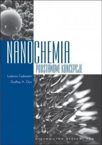 Okładka książki Nanochemia. Podstawowe koncepcje