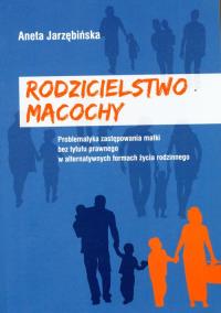 Okładka książki Rodzicielstwo macochy