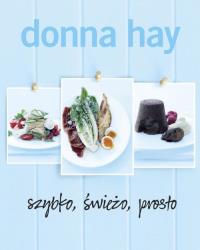 Okładka książki Szybko, świeżo, prosto