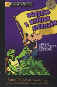 Okładka książki Ucieczka z wyścigu szczurów