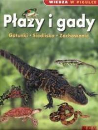 Okładka książki Wiedza w pigułce - Płazy i gady
