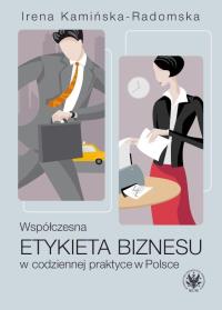 Okładka książki Współczesna etykieta biznesu w codziennej praktyce w Polsce