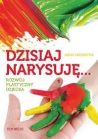 Okładka książki Dzisiaj narysuję...