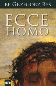 Okładka książki Ecce Homo