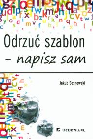 Okładka książki Odrzuć szablon - napisz sam