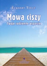 Okładka książki Mowa ciszy. Twoje codzienne wsparcie