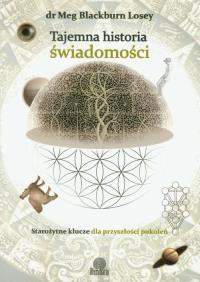 Okładka książki Tajemna historia świadomości