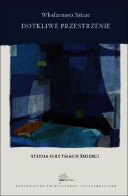 Okładka książki Dotkliwe przestrzenie