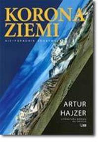 Okładka książki Korona Ziemi. Nie-poradnik zdobywcy BR w.2015