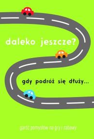 Opakowanie Daleko jeszcze Gdy podróż się dłuży