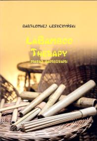 Okładka książki Labamboo therapy. Masaż bambusami