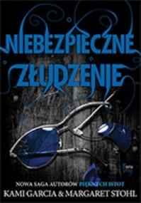Okładka książki Niebezpieczne złudzenie Tom 2