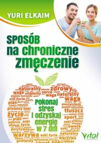 Okładka książki Sposób na chroniczne zmęczenie