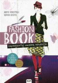 Okładka książki FASHION BOOK. Zaprojektuj własną kolekcję