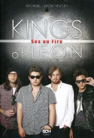 Okładka książki Kings of Leon: Sex on Fire