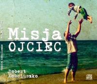 Okładka książki Misja Ojciec audiobook