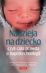Okładka książki Nadzieja na dziecko czyli cała prawda o naprotechnologii