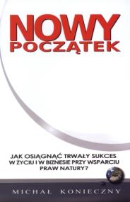 Okładka książki Nowy początek. Jak osiągnąć trwały sukces ...