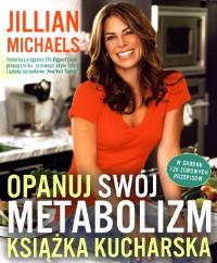 Okładka książki Opanuj swój metabolizm. Książka kucharska