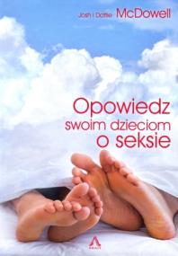 Okładka książki Opowiedz swoim dzieciom o seksie