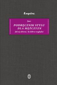 Okładka książki Podręcznik stylu dla mężczyzn