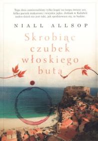 Okładka książki Skrobiąc czubek włoskiego buta