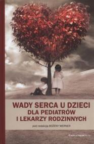 Opakowanie Wady serca u dzieci dla pediatrów i lekarzy rodzinnych