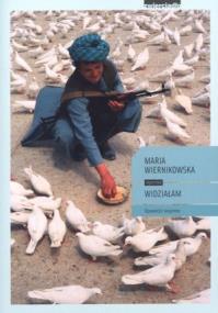 Widziałam. Autor: Maria Wiernikowska. ZdrowePodejscie.pl Okładka książki Widziałam
