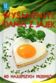 Okładka książki Wyśmienite dania z jajek